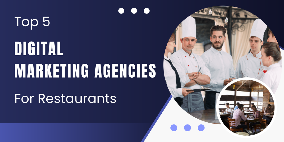 Digital Marketing Agencies for Restaurants